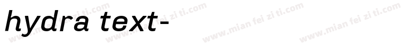 hydra text字体转换